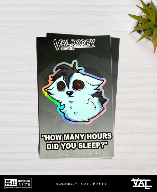 VALKOREY No Sleep | Sticker